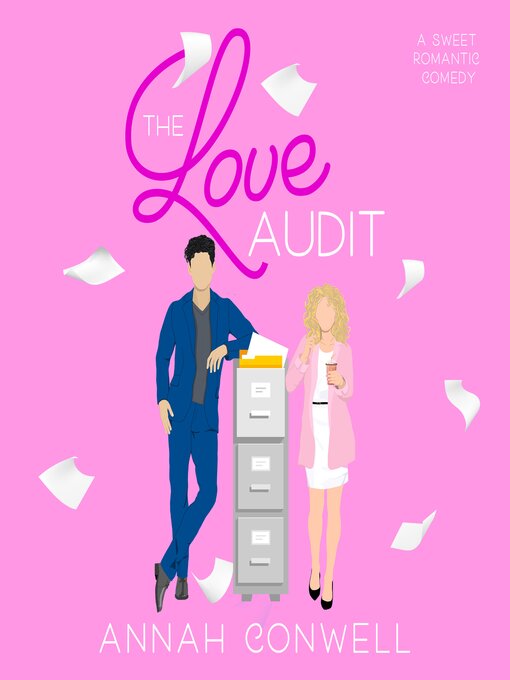 Title details for The Love Audit by Annah Conwell - Available